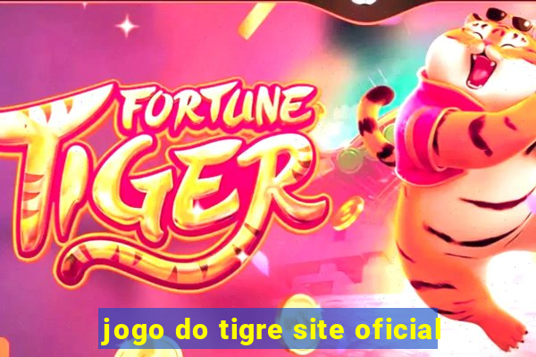 jogo do tigre site oficial